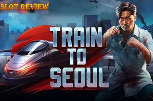 Train to Seoul slot